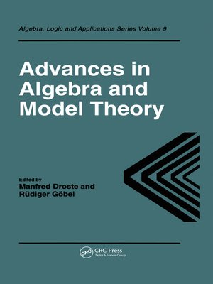 cover image of Advances in Algebra and Model Theory